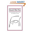 Quack This Way: David Foster Wallace & Bryan A. Garner Talk Language and Writing