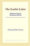 The Scarlet Letter (Webster's French Thesaurus Edition)