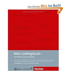 Mein Lieblingsbuch - Geschichte(n) einer Freundschaft: Eine Auswahl der sch�nsten Buchempfehlungen - zusammengestellt aus den Einsendungen zum ... von Prof. Dr. h.c. Klaus-Dieter Lehmann