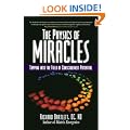 The Physics of Miracles