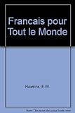 Le français pour tout le monde
