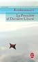 La Premi�re et Derni�re Libert�