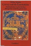 Corvey und die Externsteine - Walther Matthes