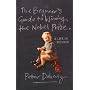 The Beginner's Guide to Winning the Nobel Prize: Advice for Young Scientists