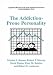 The Addiction-prone Personality (Longitudinal Research in the Social & Behavioral Sciences: an Interdisciplinary) (Longitudinal Research in the Social {amp}amp; Behavioral Sciences: an Interdisciplinary)