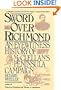 Sword over Richmond: An Eyewitness History of McClellan's Peninsula Campaign