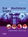 Oral and Maxillofacial Surgery: An Objective-Based Textbook