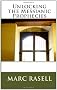 Unlocking the Messianic Prophecies
