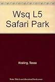 Safari park