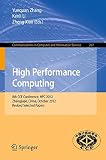 High performance computing : 8th CCF conference, HPC 2012, Zhangjiajie, China, October 29-31, 2012, revised selected papers