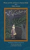 Poems on life and love in ancient India : Hāla's Sattasaī