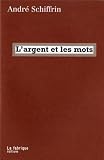 L'Argent et les mots