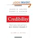 Credibility: How Leaders Gain and Lose It, Why People Demand It