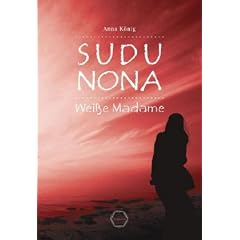 Sudu Nona: Wei�e Madame