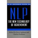 NLP: The New Technology of Achievement ~ NLP Comprehensive