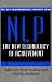 NLP: The New Technology of Achievement
