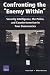 Confronting the Enemy Within: Security Intelligence, the Police, and Counterterrorism in Four Democracies