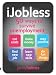 iJobless: 50 ways to Survive Unemployment