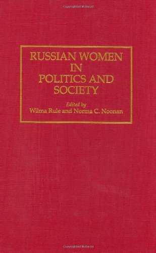 Russian Women in Politics and Society (Contributions in Women's Studies)