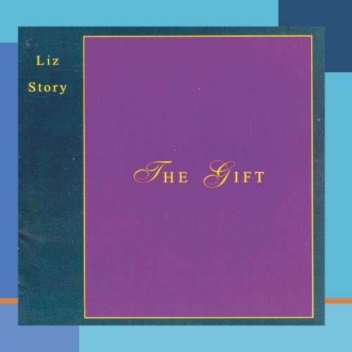 Liz Story - Gift, The - Zortam Music