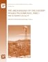 The Archaeology of the Eastern Nevada Paleoarchaic, Part 1: The Sunshine Locality (University of Utah Anthropological Paper)