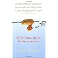 My Miserable Lonely Lesbian Pregnancy