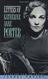 Letters of Katherine Anne Porter
