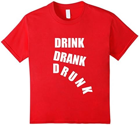 Kids Drink Drank Drunk Tshirt 6 Red