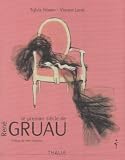 Le premier si�cle de Ren� Gruau