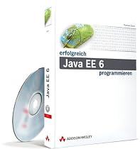 Erfolgreich Java EE 6 programmieren