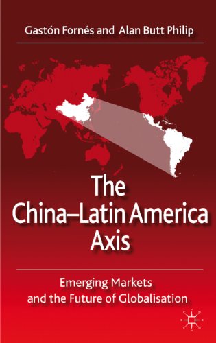 The China-Latin America Axis