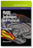 fMRI Techniques and Protocols (Neuromethods)