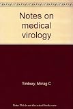 Notes on medical virology