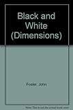 Black & white : an anthology