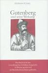 Gutenberg und seine Wirkung