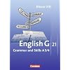 English G 21 - Ausgabe A: Band 3/4: 7./8. Schuljahr - Grammar and Skills