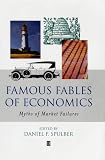 Review Wiley-Blackwell  / Famous Fables of Economics: Myths of Market Failures