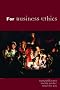 For Business Ethics: A Critical Approach