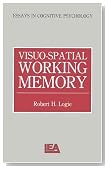 Visuo-spatial Working Memory (Essays in Cognitive Psychology)