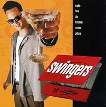 Swingers: Music From The Miramax Motion Picture