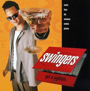Swingers: Music From The Miramax Motion Picture