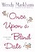 Once Upon a Blind Date
