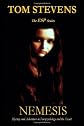 Nemesis: The ESP Series (Tom Stevens ESP Series)