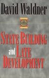 State Building and Late Development