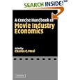 A Concise Handbook of Movie Industry Economics by  Charles C. Moul