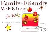 Family Friendly Web Sites for Kids
