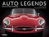 Auto Legends: Classics of Style and Design