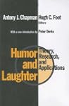 Humor and Laughter: Theory, Research,...