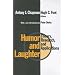 Humor and Laughter: Theory, Research, and Applications