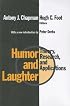 Humor and Laughter: Theory, Research, and Applications